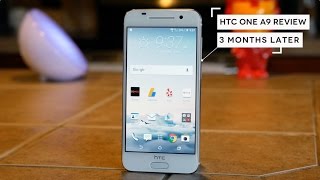 HTC One A9 Review: 3 Months Later with the Android iPhone Clone!