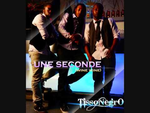 une seconde(wine wine wine) TISSONEGRO