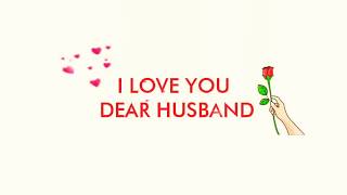 Good Morning Dear Husband I love You WhatsApp Status