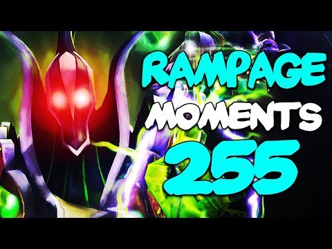 Dota 2 Rampage Moments Ep 255