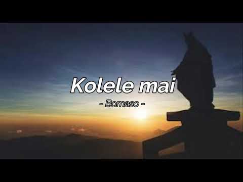 Kolele Mai | BOMASO REMIX