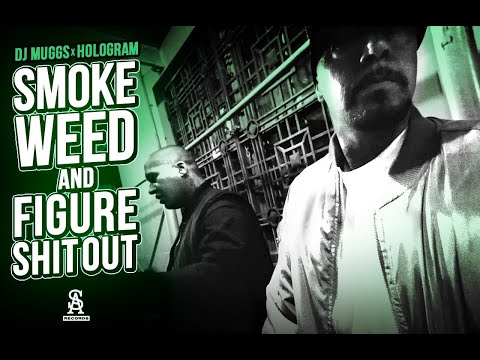Smoke weed & figure Shit Out