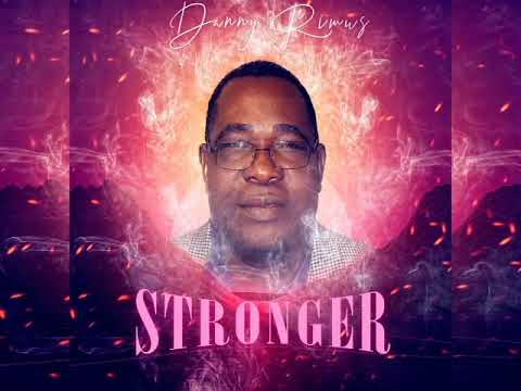 Danny Rimus - Stronger