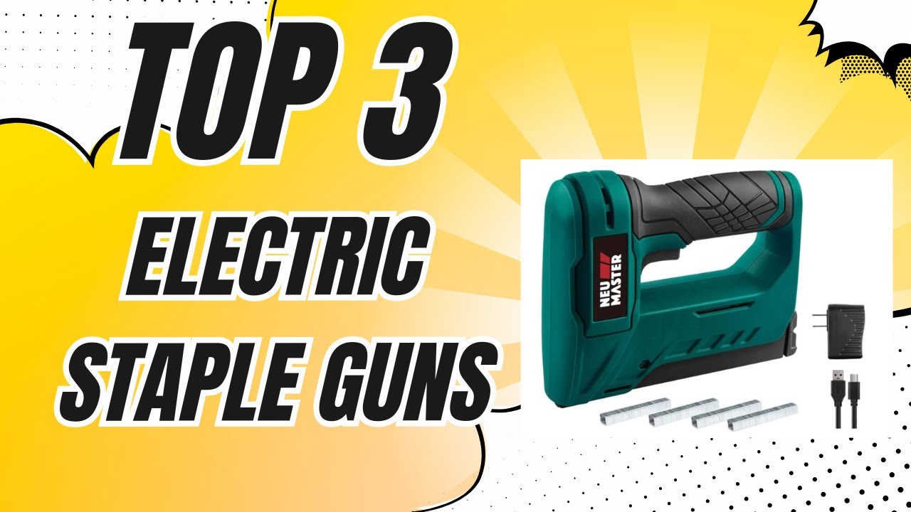 👍 Best Value Electric Staple Guns ✅ You Can Find on Amazon Right Now! ✨