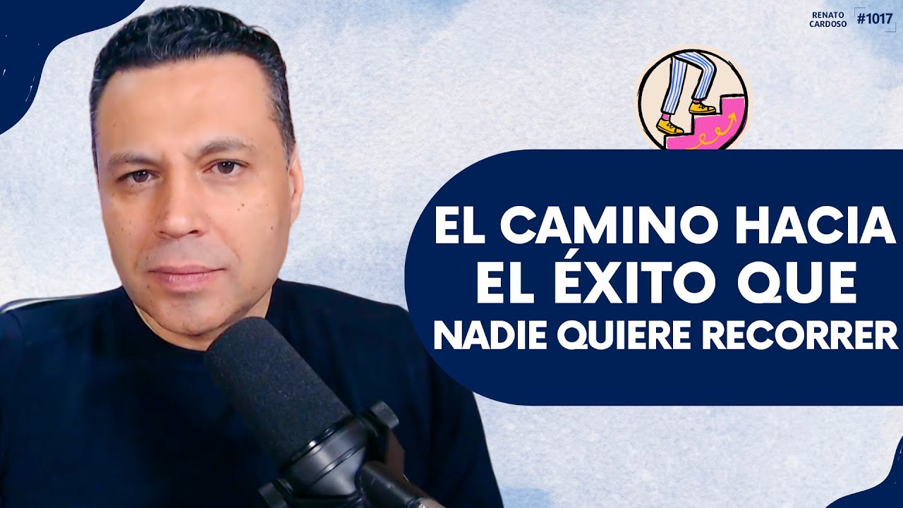 EL CAMINO HACIA EL ÉXITO QUE NADIE QUIERE RECORRER