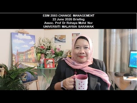 22062020 EBM2083 Briefing Assoc. Prof Dr Rohaya (UNIMAS)