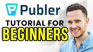 How to Use Publer | Publer Tutorial for Beginners 2025