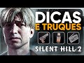 SILENT HILL 2 REMAKE: 10 DICAS & TRUQUES