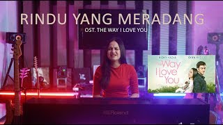 SYIFA HADJU - RINDU YANG MERADANG (Ost. The Way I Love You)