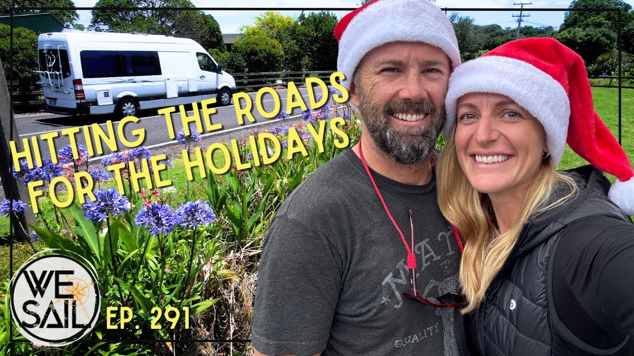 From Sailboat Celebrations to Van Life Adventures in New Zealand | Episode 291