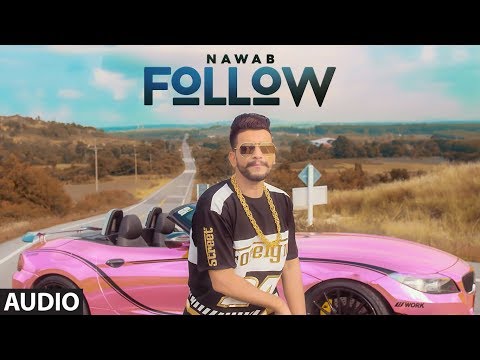 Poster follow lyrics – nawab | mista baaz, korwalia maan