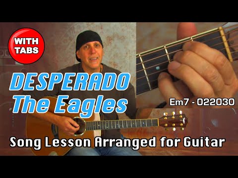 Desperado by The Eagles song lesson piano arranged for solo guitar w/TABS