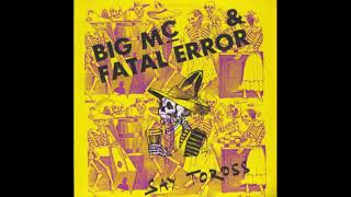 Lostwave cases: Big MC & Fatal Error - Say Toross (1990)