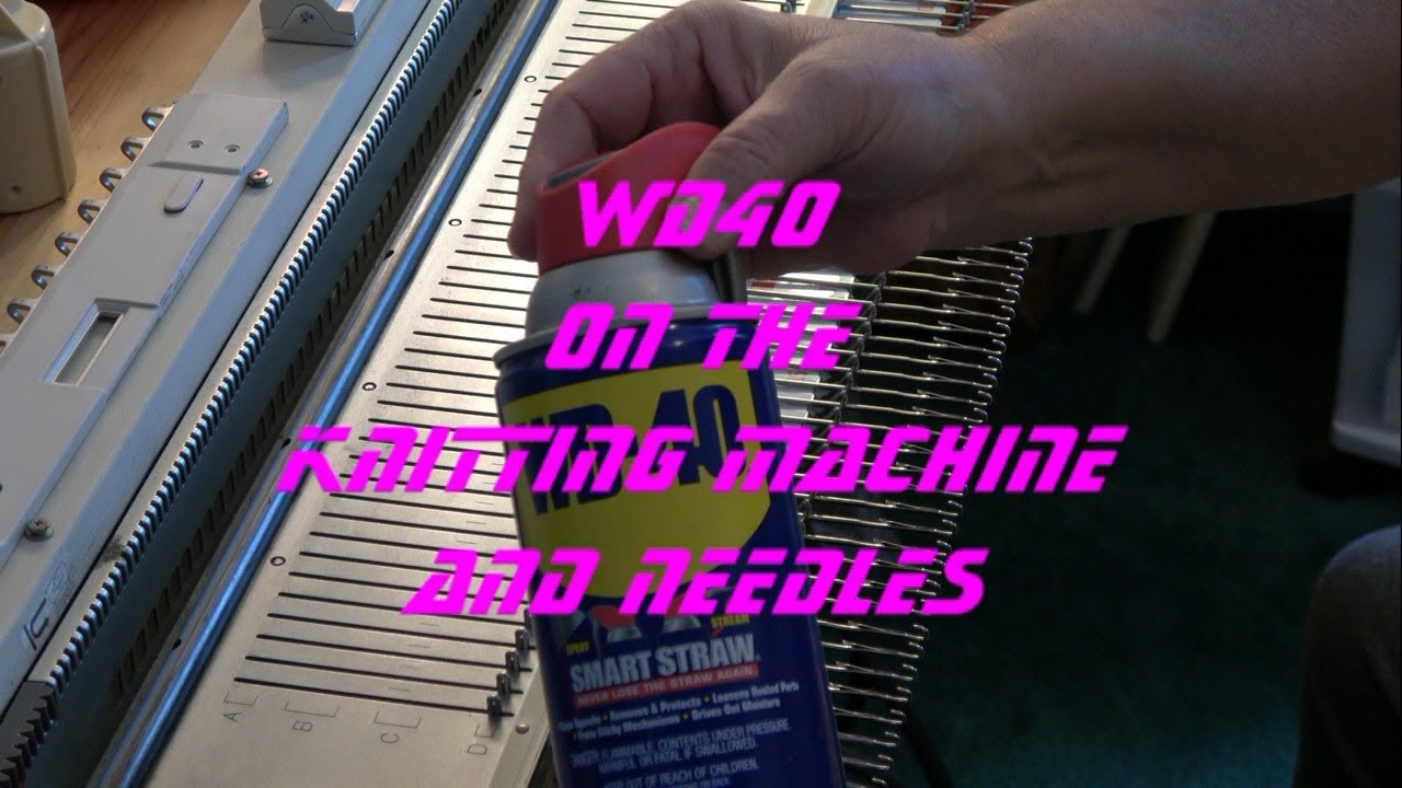 Can I use WD40 on my knitting machine? Tipseri