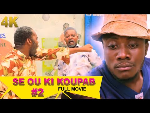 Se ou ki koupap #2 ''Film Complet'' #Zagoloray_Malpougra_peGeorges_Tiandre_Anpechman