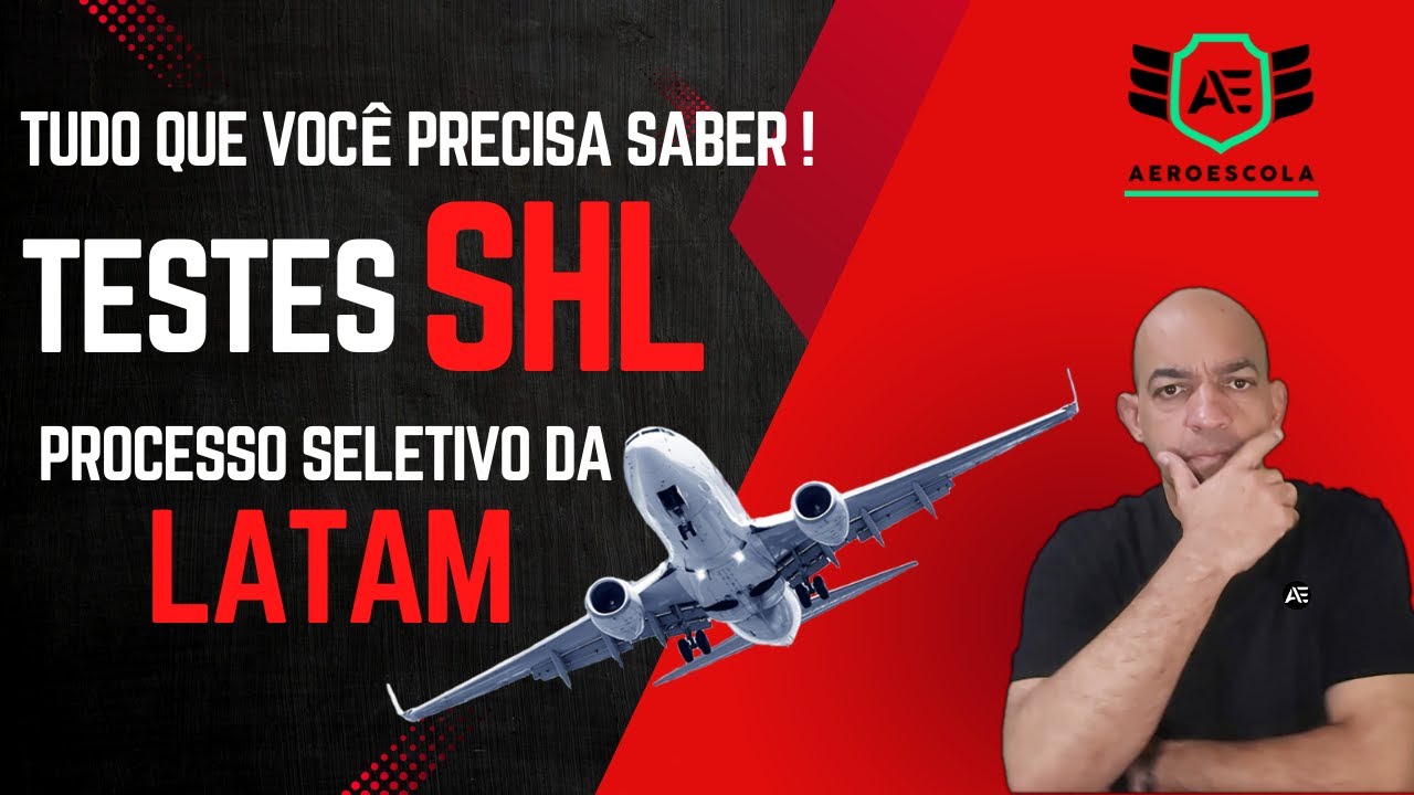 📖 APROVEITE AO MÁXIMO OS TESTES SHL PARA CONQUISTAR SUA VAGA NA LATAM! ✈️