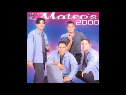 Grupo Mateo's - Mi Dulce Amada