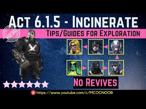 MCOC: Act 6.1.5 - Incinerate  - Tips/Guide - No Revives - Story quest