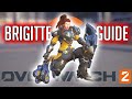 The ULTIMATE Brigitte Guide in OVERWATCH 2