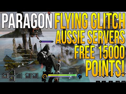 PARAGON FLYING GLITCH "FREE 15000 POINTS, ELEVATING GLITCH & AUSTRALIAN SERVERS?" Paragon News