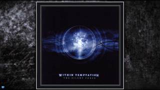 Download lagu Within Temptation — The Silent Force 2004 Full Album mp3