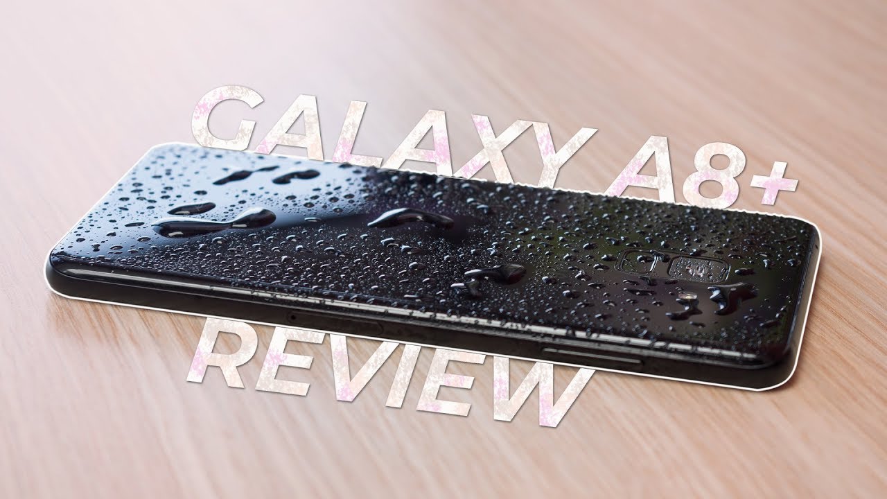 Samsung Galaxy A8+ Review