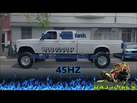 Decaf - Rubber Bands Rebassed & Bass Boosted