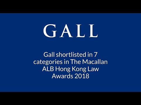 Gall shortlisted in 7 categories in The Macallan ALB Hong Kong Law Awards 2018