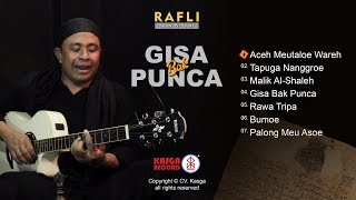 Download lagu Album Solo Rafly - Gisa Bak Punca (Full Album) mp3