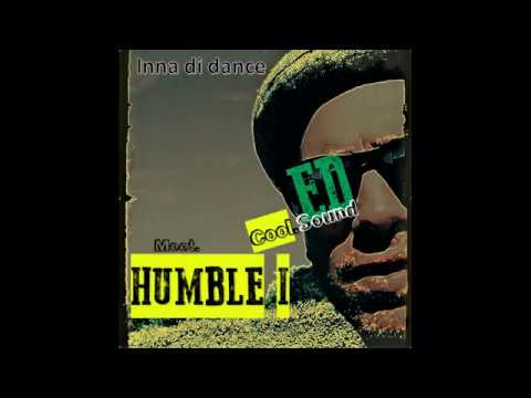 EDcool sound meet HUMBLE I - inna di dance
