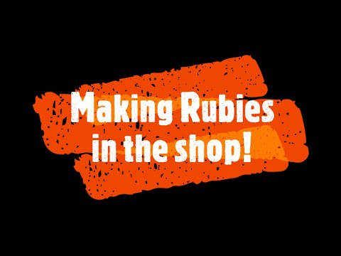 Making Homemade Synthetic Rubies (Red Ruby)