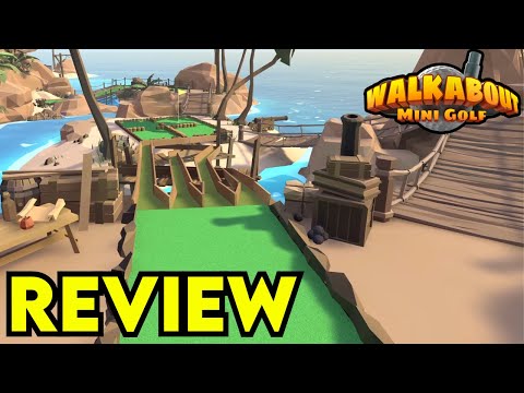 Walkabout Mini Golf VR Game Review