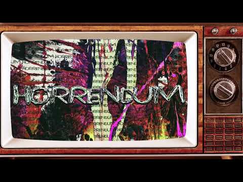 Video thumbnail for Horrendum