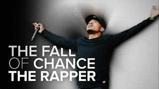 The Fall of Chance the Rapper