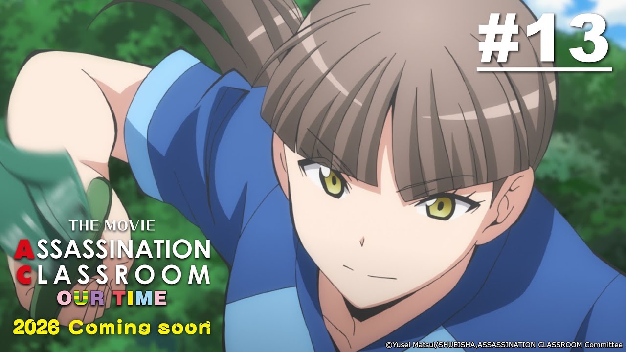 [Movie Tayang 5 Juni] Assassination Classroom - Episode 13 [Takarir Indonesia]