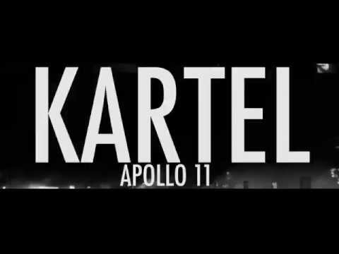 Kartel - Apollo 11 ( Teaser )