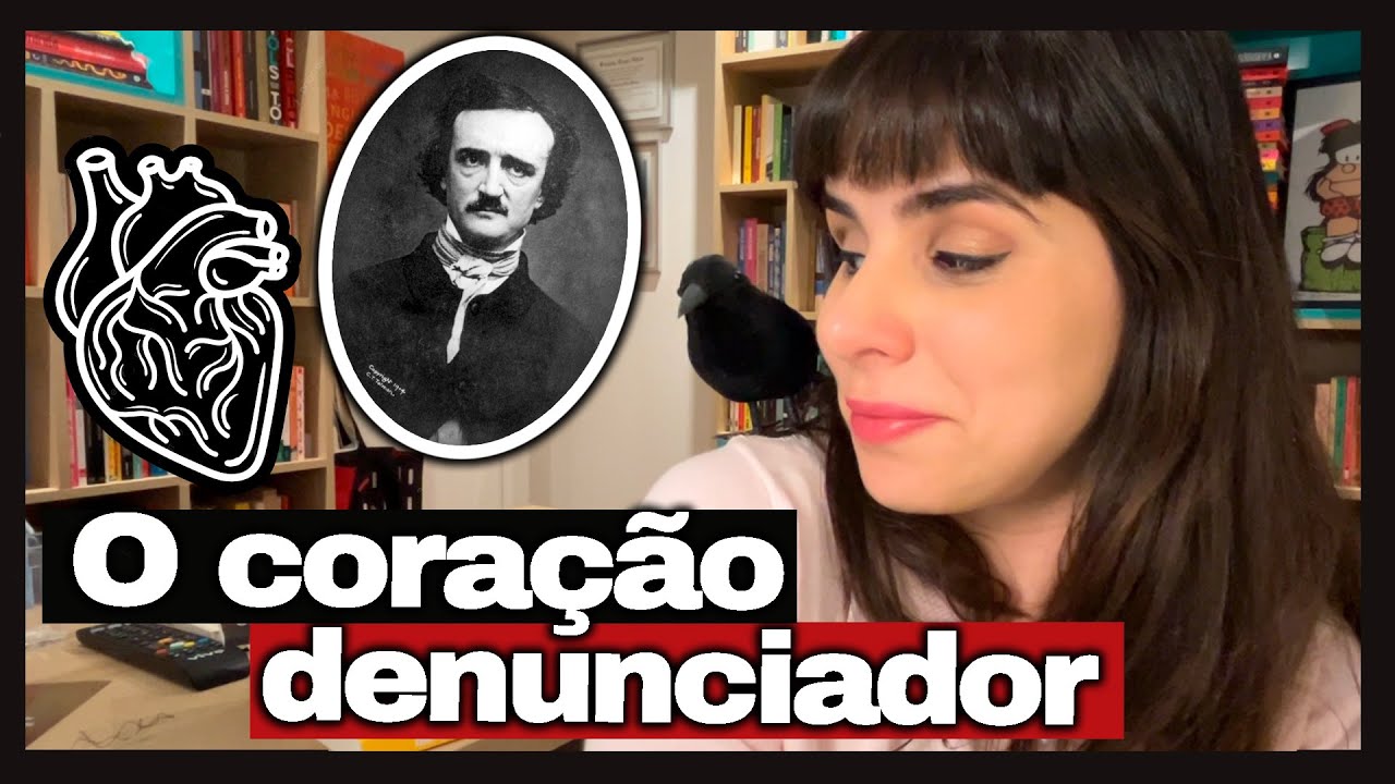 O CORAÇÃO DENUNCIADOR, de Edgar Allan Poe (Nocaute Literário)