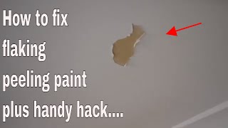 how to fix flaking peeling bubbled paint - bathroom ceiling