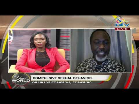 Hypersexuality: What Kenyans think about compulsive sexual behaviour | Your World