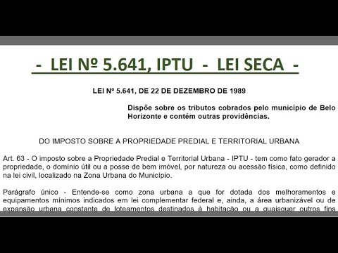 iss-bh - LEI Nº 5.641, DE 22 DE DEZEMBRO DE 1989 - IPTU - LEI SECA - Projeto Iss-BH - Auditor Fiscal