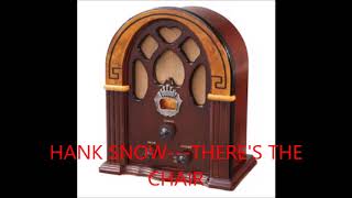 HANK SNOW---THERE&#39;S THE CHAIR