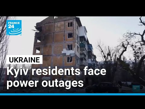 Ukraine: Kyiv residents face power outages amid Russian strikes • FRANCE 24 English