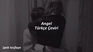 The Weeknd - Angel | Türkçe Çeviri