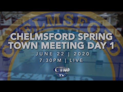 Town Meeting: Spring 2020 Day 1 - June 22, 2020