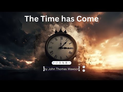 The Time has Come, by John Thomas Mawson, – Down to Earth But Heavenly ...