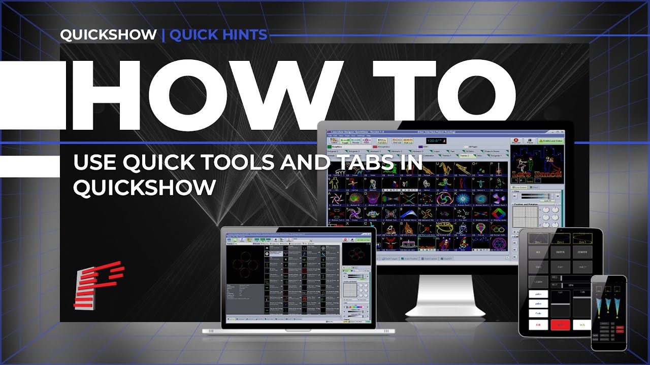 How to Use Quick Tools and Tabs in QuickShow