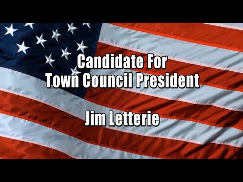 Jim Letterie, Candidate for Town Council President, Town of Winthrop, MA Election 2021