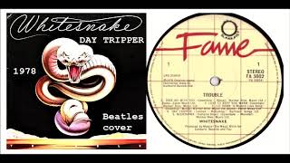 Whitesnake - Day Tripper &#39;Vinyl&#39;