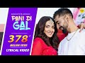 PANI DI GAL Lyric Video Maninder Buttar Asees Kaur Wedding Punjabi Song
