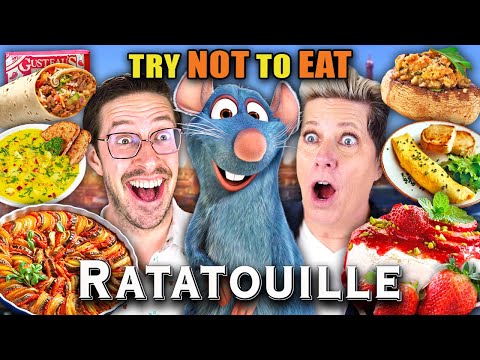 Try Not To Eat - Ratatouille Ft. Keith From Try Guys!